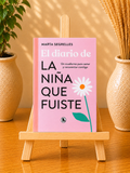 El diario de la niña que fuiste