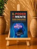 El poder de la mente subconsciente
