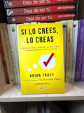 Si lo crees, lo creas