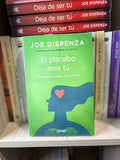 El placebo eres tú