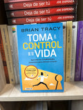 Toma el control de tu vida