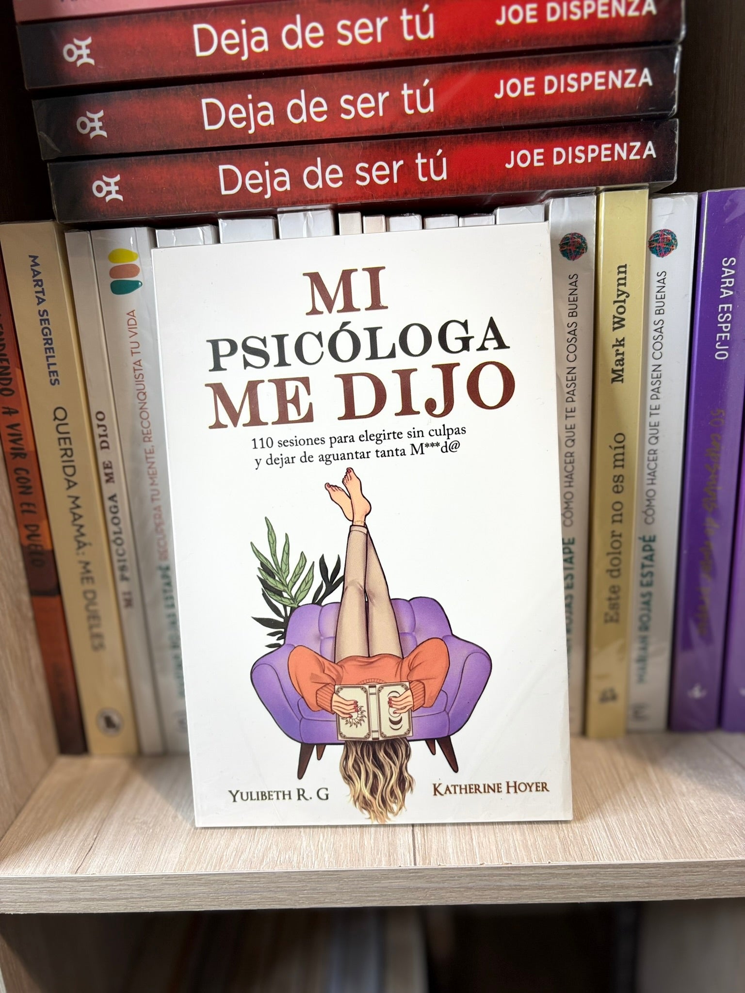 Mi psicóloga me dijo