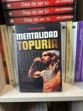 Mentalidad topuria