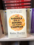 La riqueza que el dinero no puede comprar