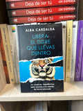 Libera el tigre que llevas dentro