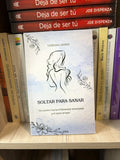 Soltar para sanar